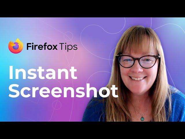 Firefox Tips: Instant Screenshot