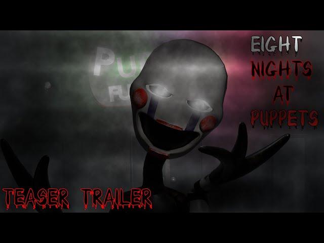 Eight Nights At Puppets Teaser Game Trailer