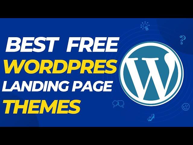 Best Free Landing Page Wordpress Themes IN 2023