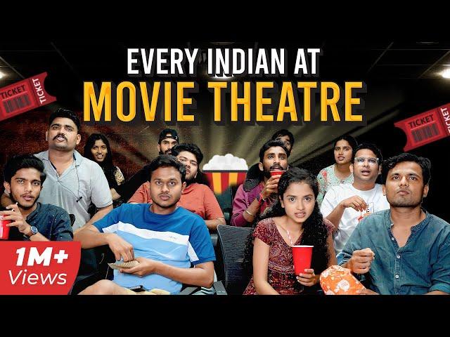 Every Indian at Movie Theatre  | Take A Break