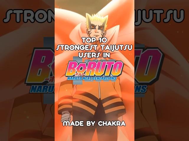 Top 10 Strongest Taijutsu Users in Boruto