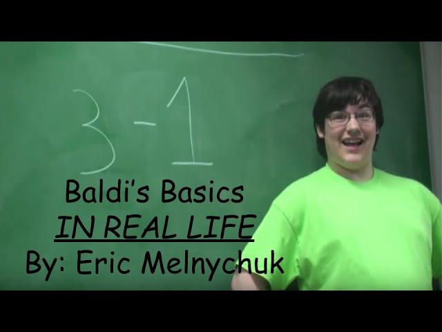 Baldi's Basic (In real life)