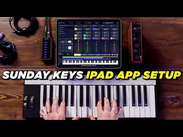 Ultimate Guide to Setup iPad Worship Keys Rig - Sunday Keys App