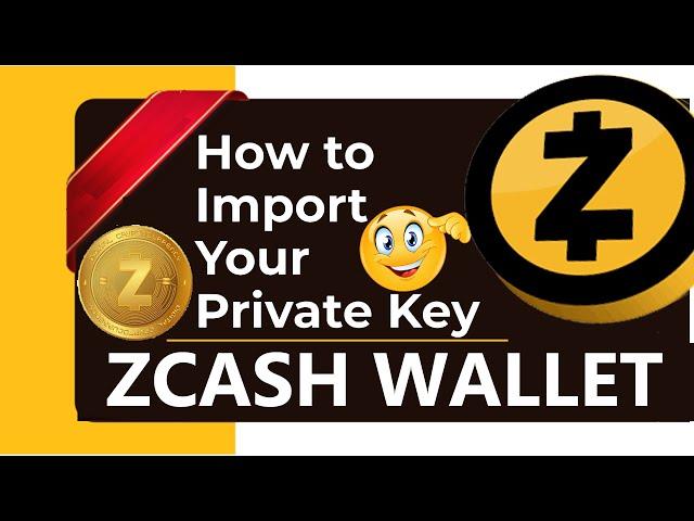 How To Import Wallet with Private Key of Zcash  ZEC  | Crypto Wallets Info