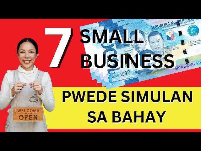 Small Business Ideas at Home Philippines | 7 Negosyo Ideas at Home Philippines | Patok na Negosyo