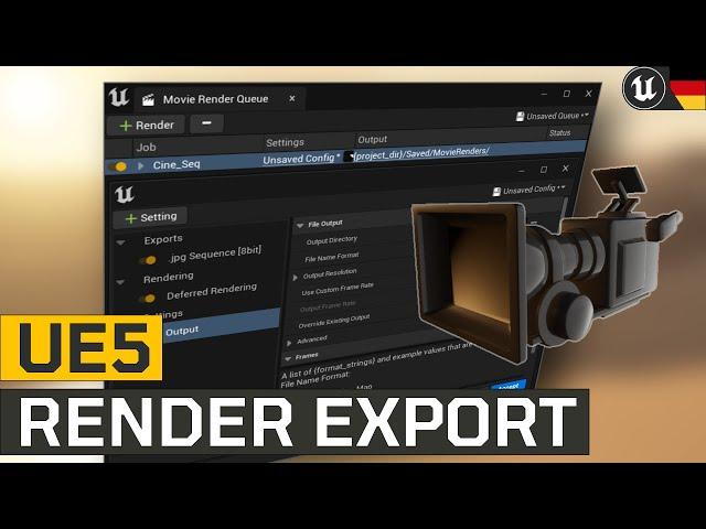 Render Video Export mit Movie Render Queue in Unreal Engine 5 | Unreal Engine Tutorial Deutsch #UE5