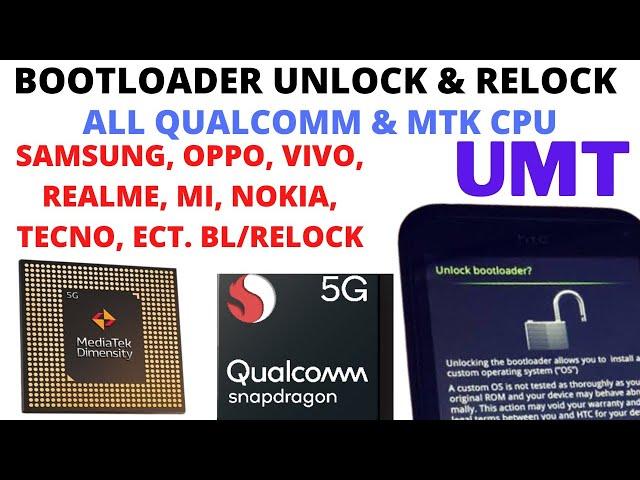 How To Bootloader Unlock And Relock Again By Umt ( Mtk & Qcom ) MediaTak & Qualcomm BootLoader