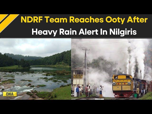 India Monsoon: NDRF Team Deployed In Ooty As IMD Issues Heavy Rain Alert For Nilgiris | Tamil Nadu
