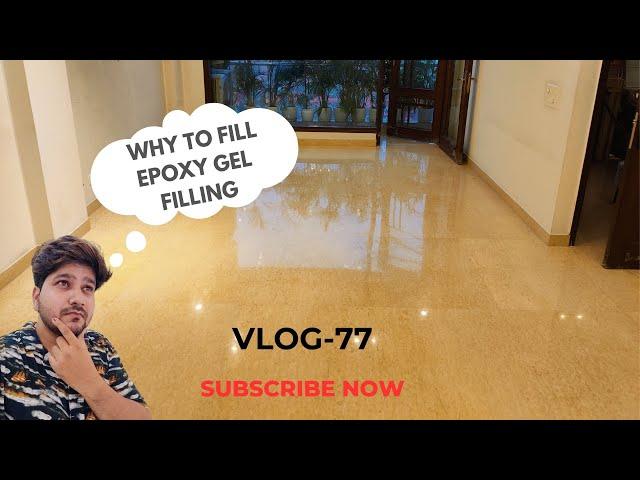 Old marble floor restored | How to fill epoxy gel and results | benefits and cure time detail | sksc