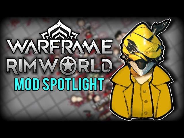 RimWorld Mod Highlight - RimWorld Warframe Mods