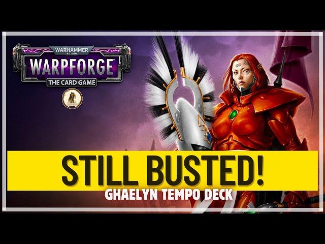 GHAELYN Tempo Deck & Gameplay || Warhammer 40,000: Warpforge