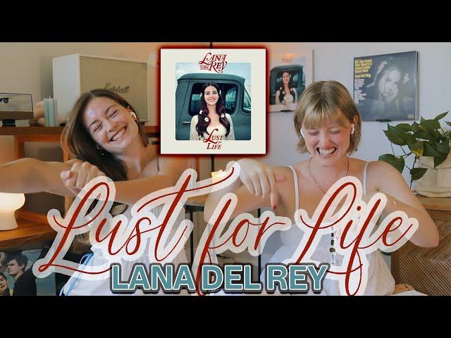 ALBUM REACTION: Lust For Life - Lana Del Rey