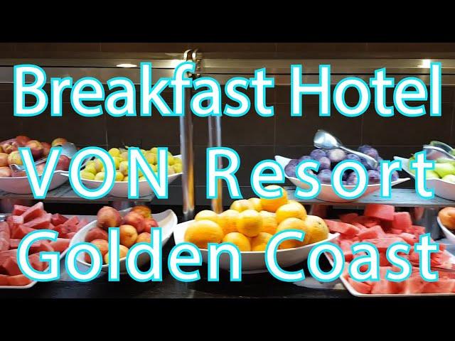 Hotel Von Resort Golden Coast Breakfast Antalya Side food