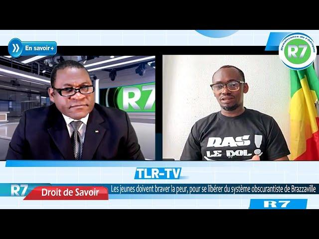 #CONGO-B : LES JEUNES DOIVENT BRAVER LA PEUR POUR SE LIBERER DU SYSTEME OBSCURANTISTE DE BRAZZAVILLE