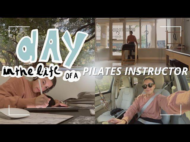 DAY IN THE LIFE OF A PILATES INSTRUCTOR | time in studio, schedule, my meals + more!