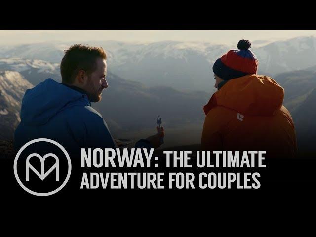 Norway: The Ultimate Adventure for Couples