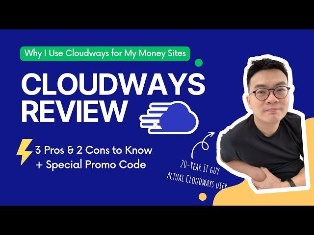 Cloudways Review 2023 - Why I Use Cloudways for My Important Sites