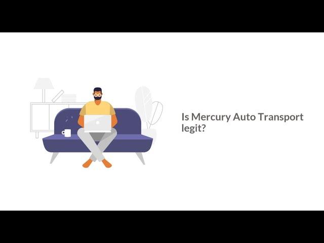 Is Mercury Auto Transport legit?