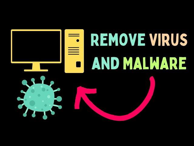 How to Remove All Virus and Malware in Windows 11