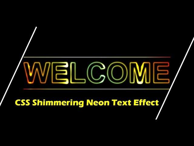 CSS Shimmering Neon Text Effect