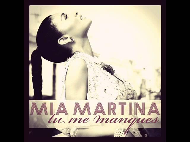 Mia Martina - Tu me manques (Missing You) (2012)