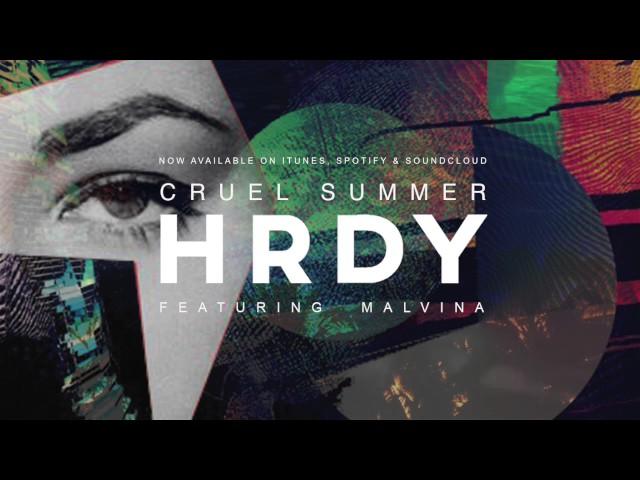 HRDY - Cruel Summer (feat. Malvina)