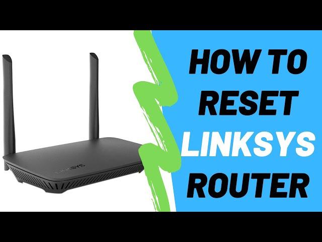 How To Reset Linksys Router To Factory Default Settings