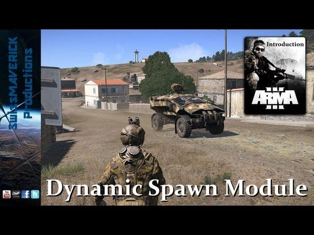 ARMA 3 Editor - Dynamic Spawn Module [Introduction]