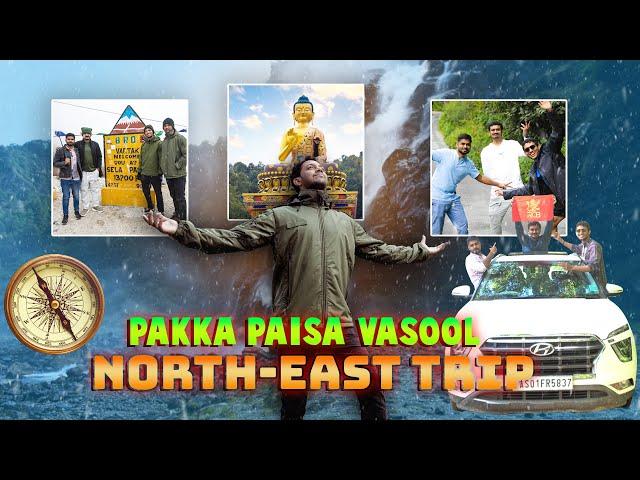 PAKKA PAISA VASOOL | NORTH EAST - TAWANG  | 2024  | MANOHAR MARAPPA