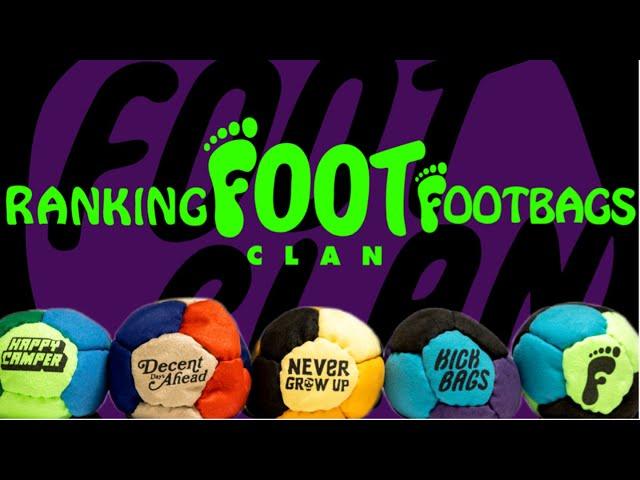 Ranking Footclan Footbags @footclan_usa  Hacky Sack Reviews