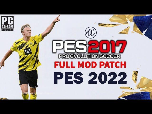 اقوى و اصغر باتش في تاريخ اللعبة 200 ميغا باخر الانتقالات pes2017 patch pes2022 برابط مباشر