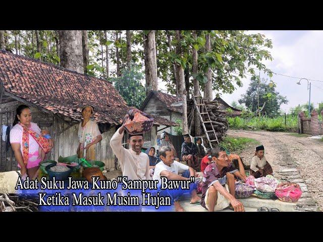 "SAMPUR BAWUR" Tradisi Unik Saat Labohan Di Kampung Jadul Seperti Nostalgia Tahun 1980an