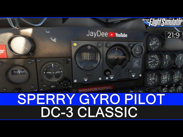 DC-3 Classic - Sperry Gyro Pilot Guide (deutsch)  MSFS 2020