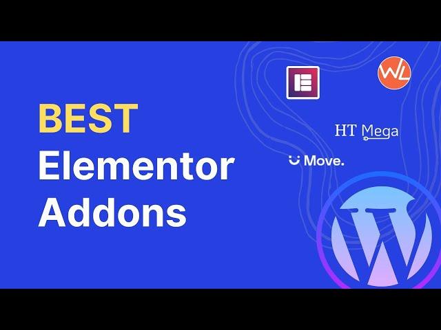 5 Best Elementor Addons | Top Addons for Elementor 2022