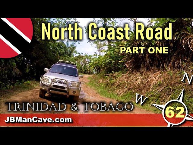 North Coast Road Adventure PART ONE Trinidad and Tobago Caribbean Road Trip by JBManCave.com