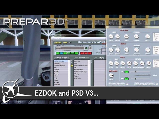 [Prepar3D v3] Getting Ezdok to Work…