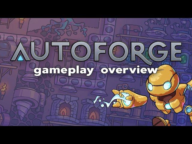 AutoForge Gameplay Overview