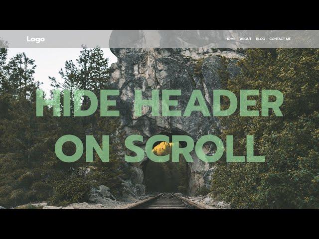 Hide Header on Scroll Tutorial:  Smooth User Experience with HTML, CSS & JS