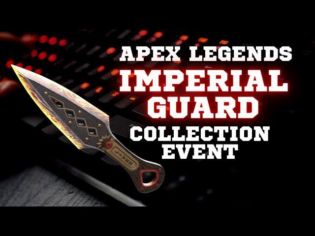 Apex Legends Imperial Guard Collection Event : How to Get Wraith Heirloom