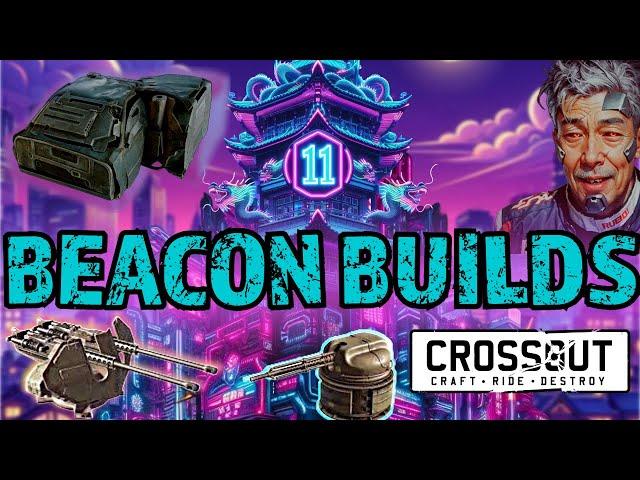 I FOUND the New Beacon META Builds! | CROSSOUT PvP Tips & Gameplay