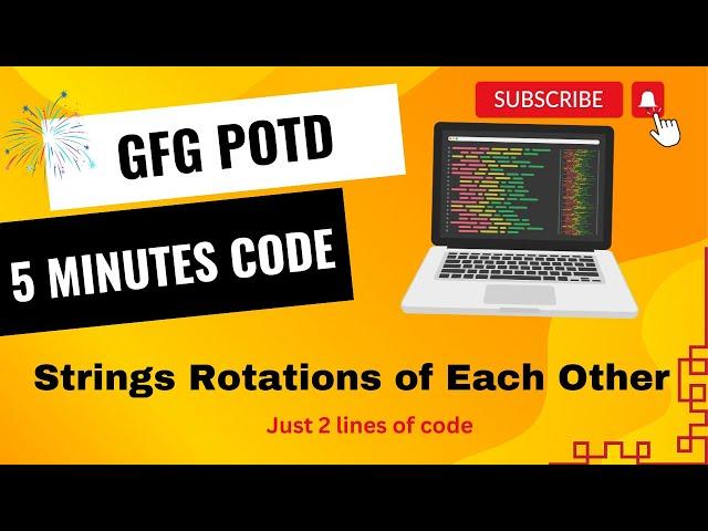 Strings Rotations of Each Other | GFG POTD | 5 Minutes Code | GeeksForGeeks | DSA