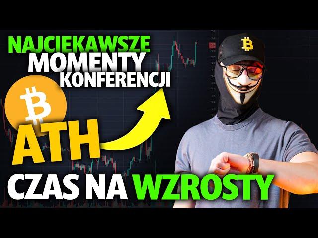 Phil Konieczny - Bitcoin na ATH - co dalej? | Najciekawsze momenty z Konferencji