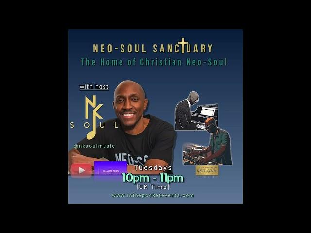 NEO-SOUL SANCTUARY Ep 3.