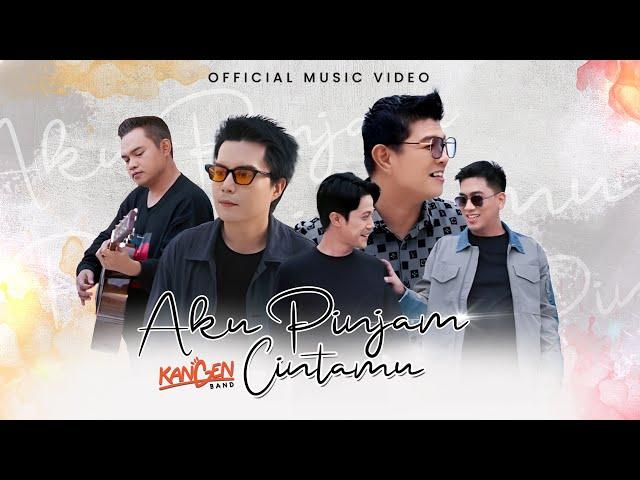 Kangen Band - Aku Pinjam Cintamu (Official Music Video)