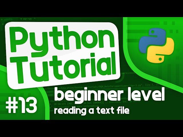 Python Programming Tutorial #13 - How to Read a Text File