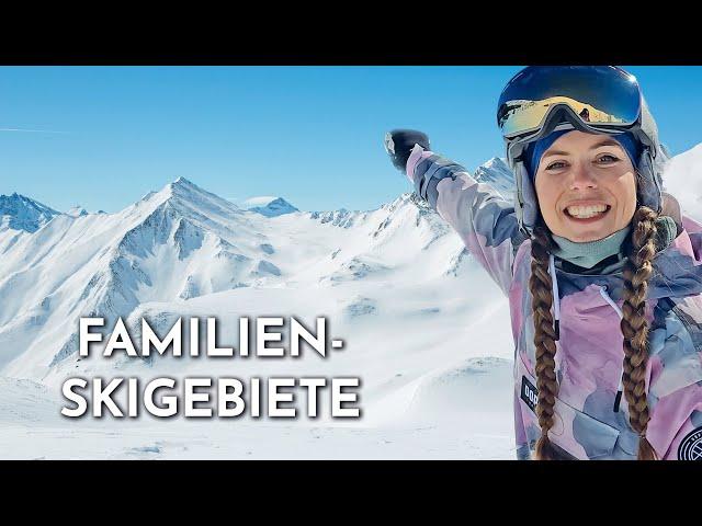 TOP 7 familienfreundliche Skigebiete in den Alpen