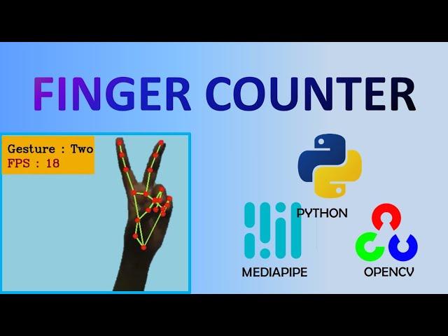 Python finger counter with OpenCV and MediaPipe | Python tutorial for beginners | Computer Vision