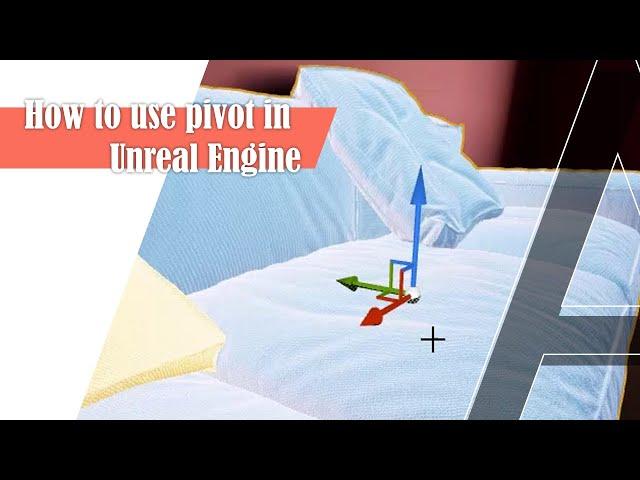 How to use pivot in Unreal Engine | Unreal pivot, move, change, geometry center | UE Tutorial