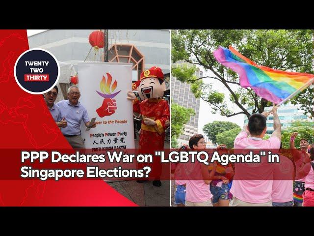 PPP Declares War on "LGBTQ Agenda" in Singapore Elections? Shocking Nee Soon GRC Battle Unfolds