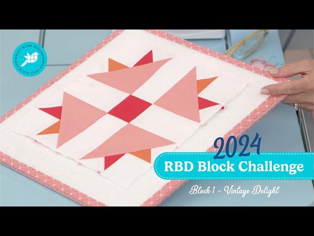 2024 Block Challenge: Block 1 - Vintage Delight